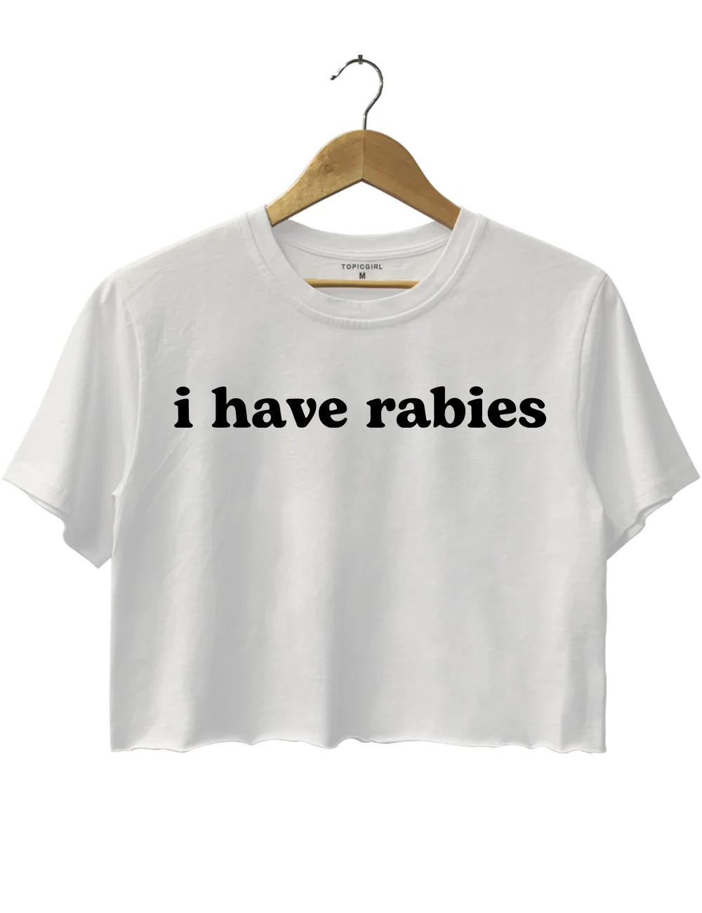 I Have Rabies Crop Top