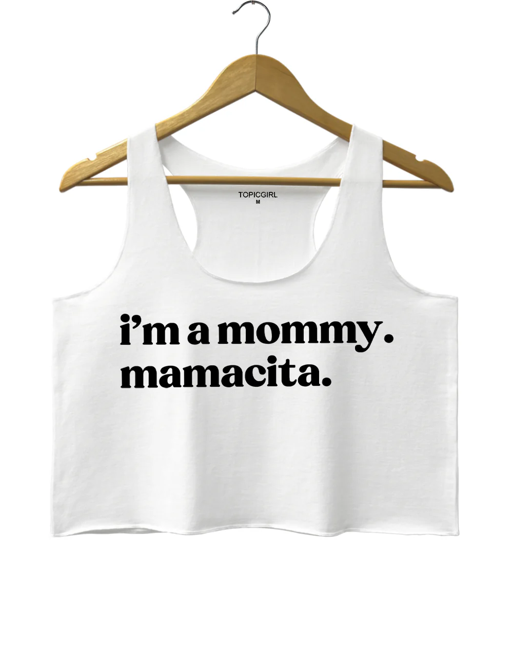 I'm A Mommy Mamacita Crop Tank Top