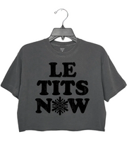 Le Tits Now Let lt Snow Crop Top
