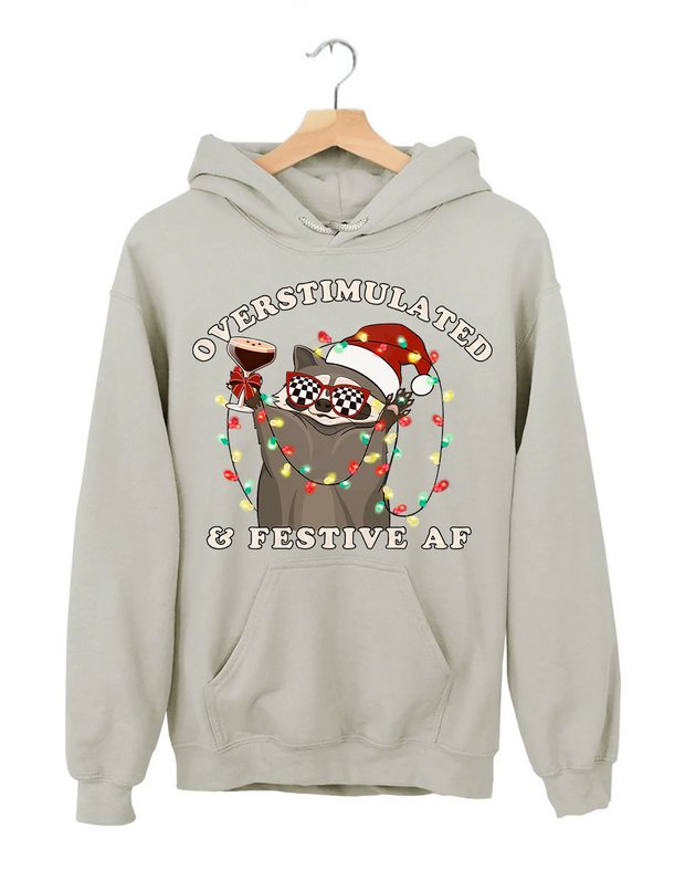 Overstimulated & Festive AF Raccoon Christmas Hoodie