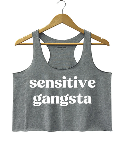 Sensitive Gangsta Crop Tank Top