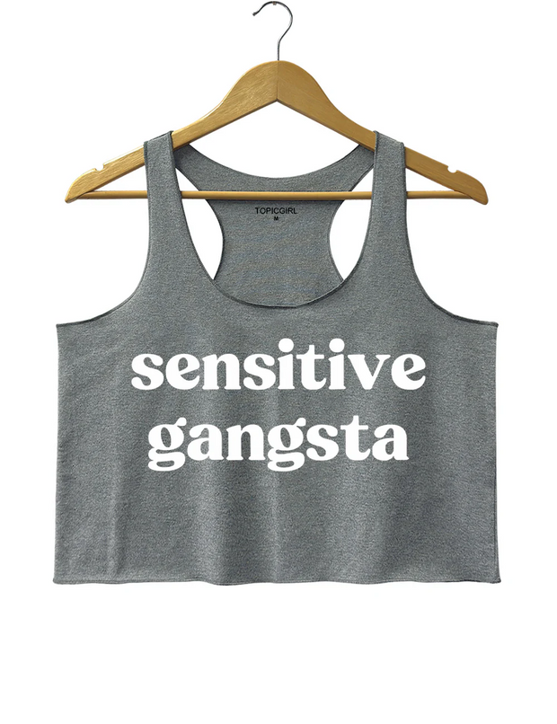 Sensitive Gangsta Crop Tank Top