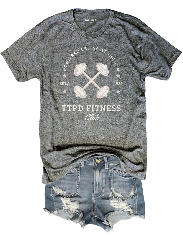 TTPD Fitness Club Down Bad Crying At The Gym Tee