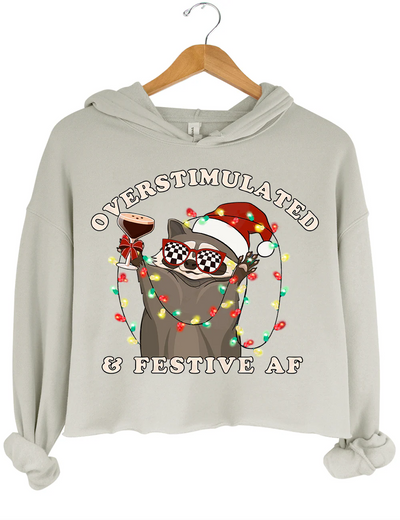 Overstimulated & Festive AF Raccoon Christmas Crop Hoodie