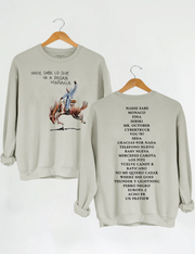 Nadie Sabe Lo Que Va a Pasar Mañana Sweatshirt