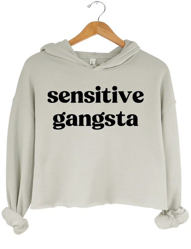 Sensitive Gangsta Crop Hoodie