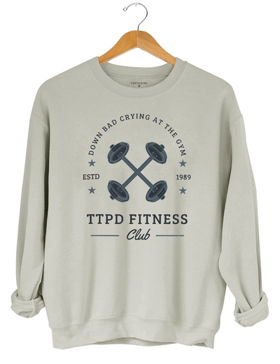 TTPD Fitness Club Down Bad Crying At The Gym Sweatshirt