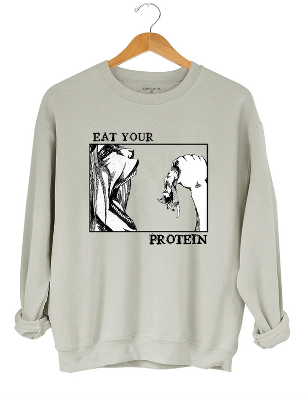 Attack On Titan Eat Your Protein Sweatshirt