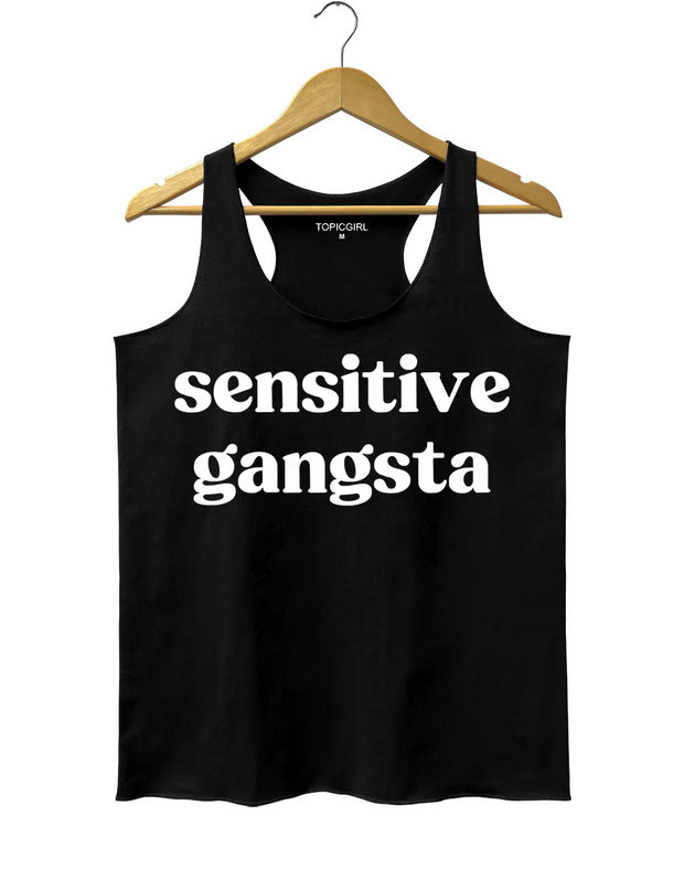 Sensitive Gangsta Tank Top