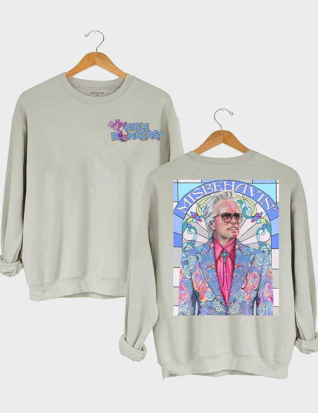 Uncle Baby Billy Bible Bonkers Sweatshirt