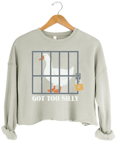 Got Too Silly Crop Sweatshirt
