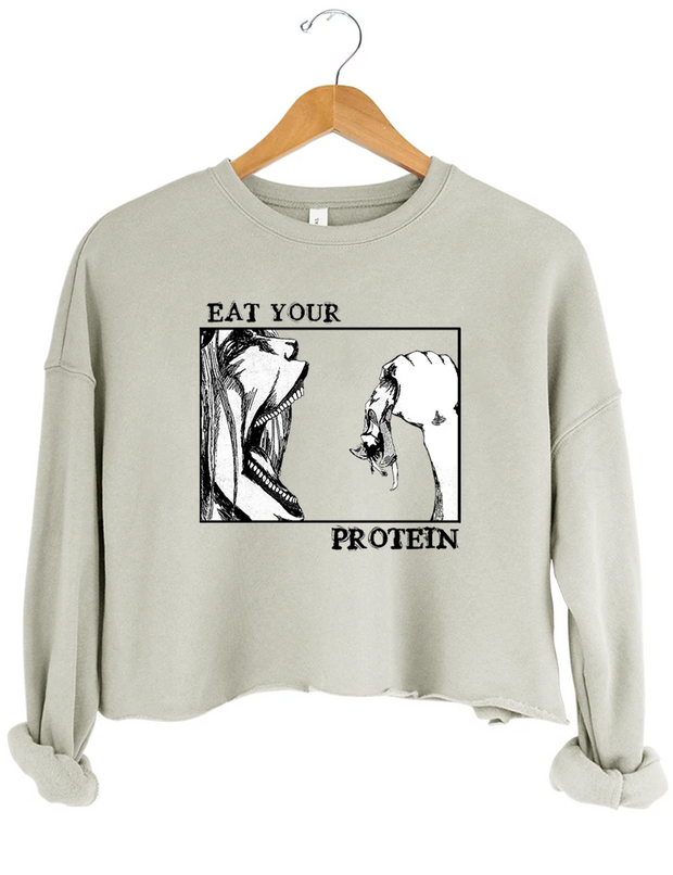 Attack On Titan Eat Your Protein Crop Sweatshirt